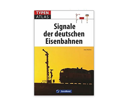 Typenatlas-Signale-der-deutschen-Eisenbahnen